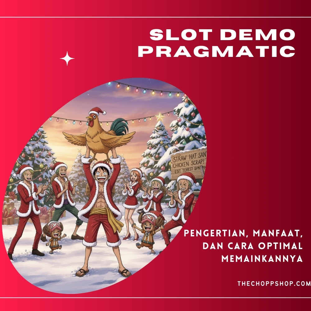 Slot Demo Pragmatic | Pengertian, Manfaat, dan Cara Optimal Memainkannya